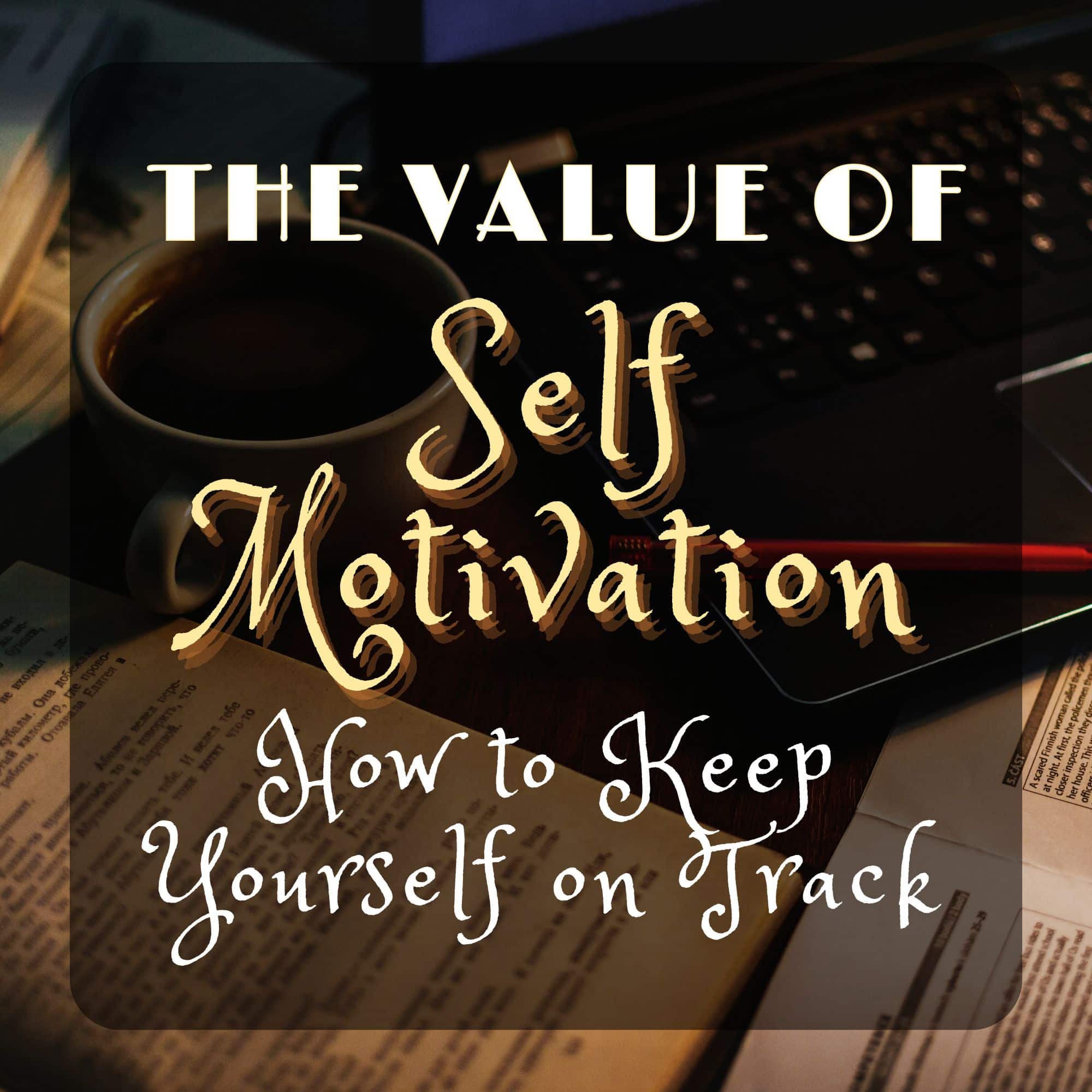 self motivation examples